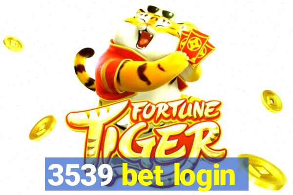 3539 bet login